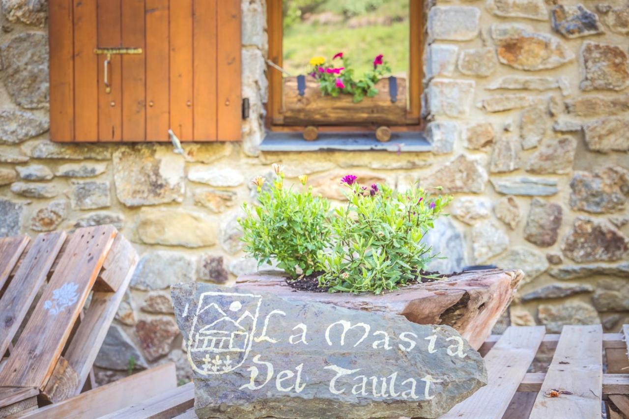 Bed and breakfast La Masia Del Taulat D'hotes